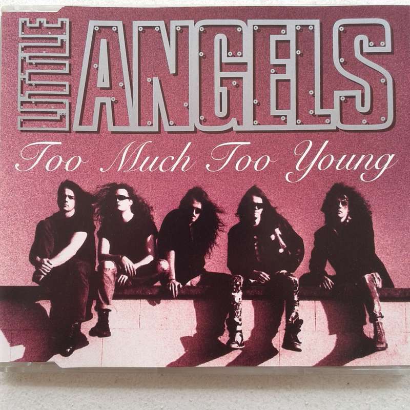 Little Angels - Too Much Too Young [Import CD single] (1992)