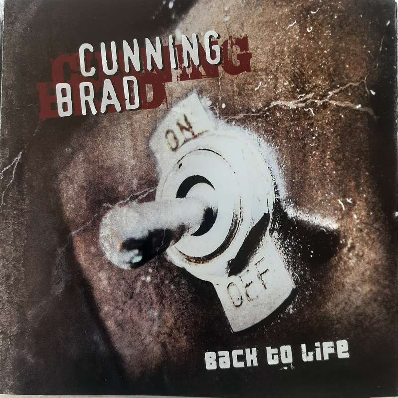 Cunning Brad - Back To Life (2009)     [D]