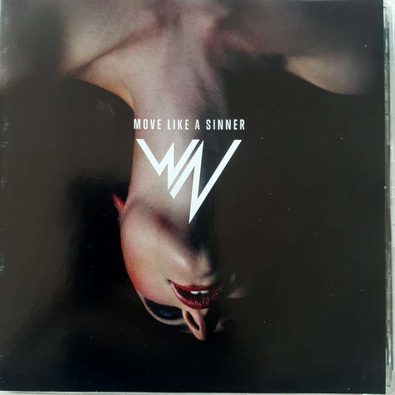 What Now - Move Like A Sinner (2013)