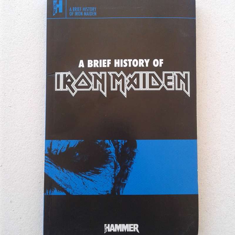 A Brief History Of Iron Maiden - A 100 Page Metal Hammer Booklet (soft cover)