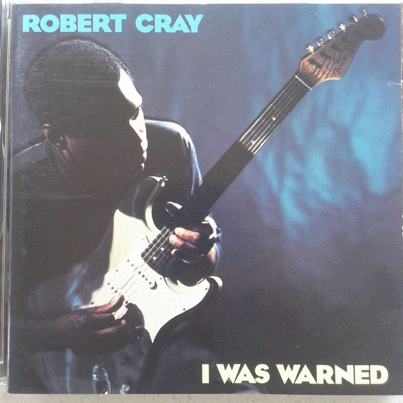 Robert Cray - I Was Warned [Import CD] (1992)