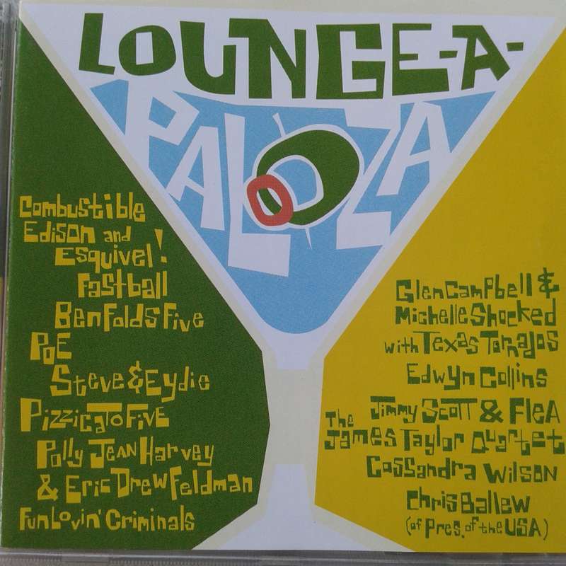 Lounge-A-Palooza - Various Artists (1997   *Lounge/Jazz   [L]