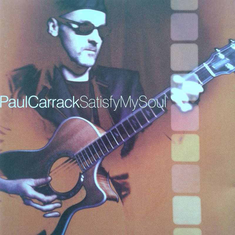Paul Carrack - Satisfy My Soul (2000)