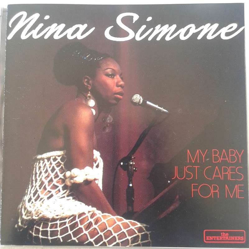 Nina Simone - My Baby Just Cares For Me (1990)