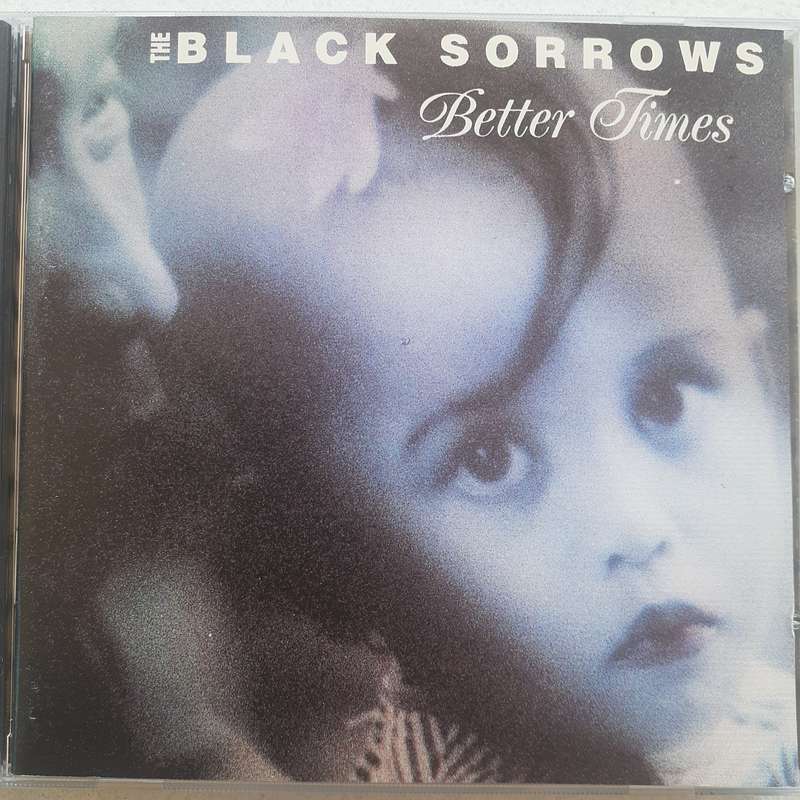 The Black Sorrows - Better Times (1992)  [D]