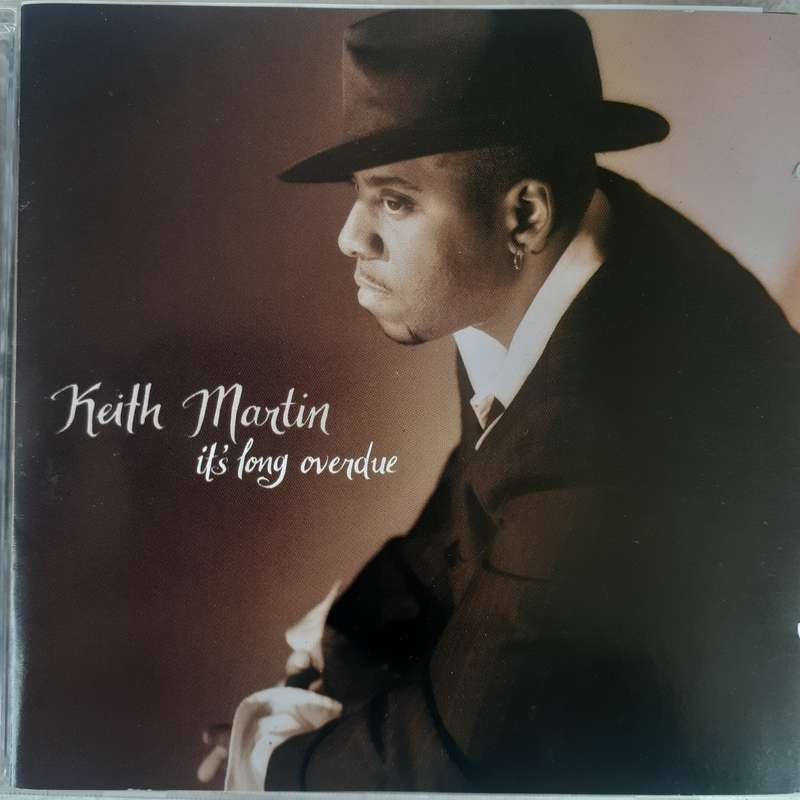 Keith Martin - It's Long Overdue (1995)    [R]