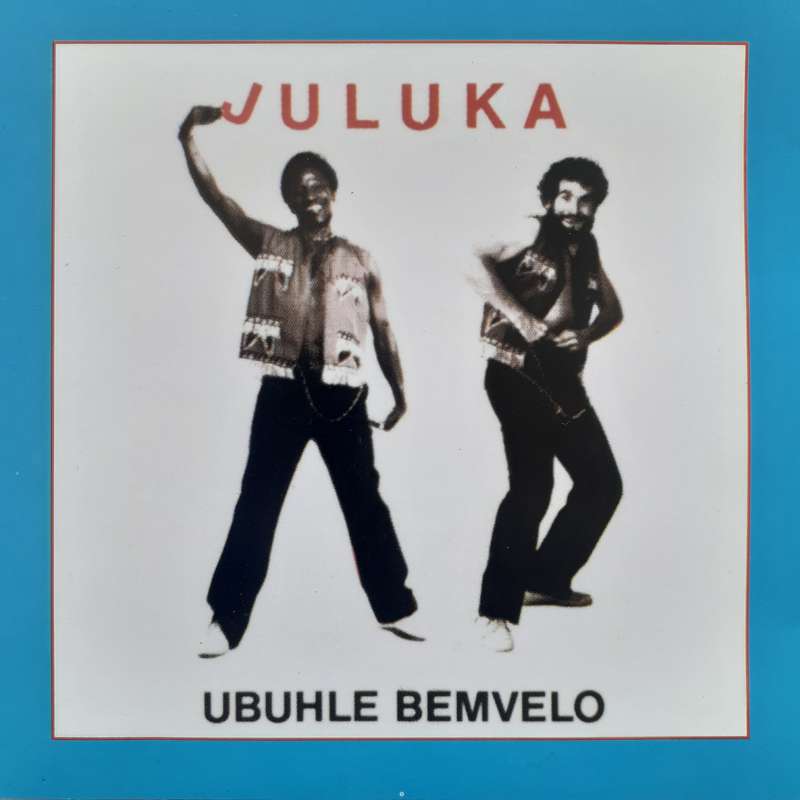 Juluka - Ubuhle Bemvelo (1982/re2001)