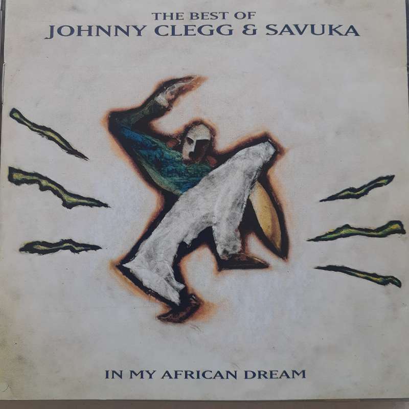 Johnny Clegg & Savuka - In My African Dream: The Best Of JC & S (1994)