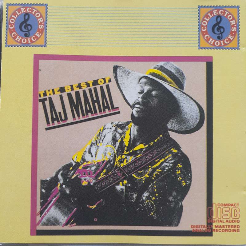 Taj Mahal - The Best Of Taj Mahal (1994)