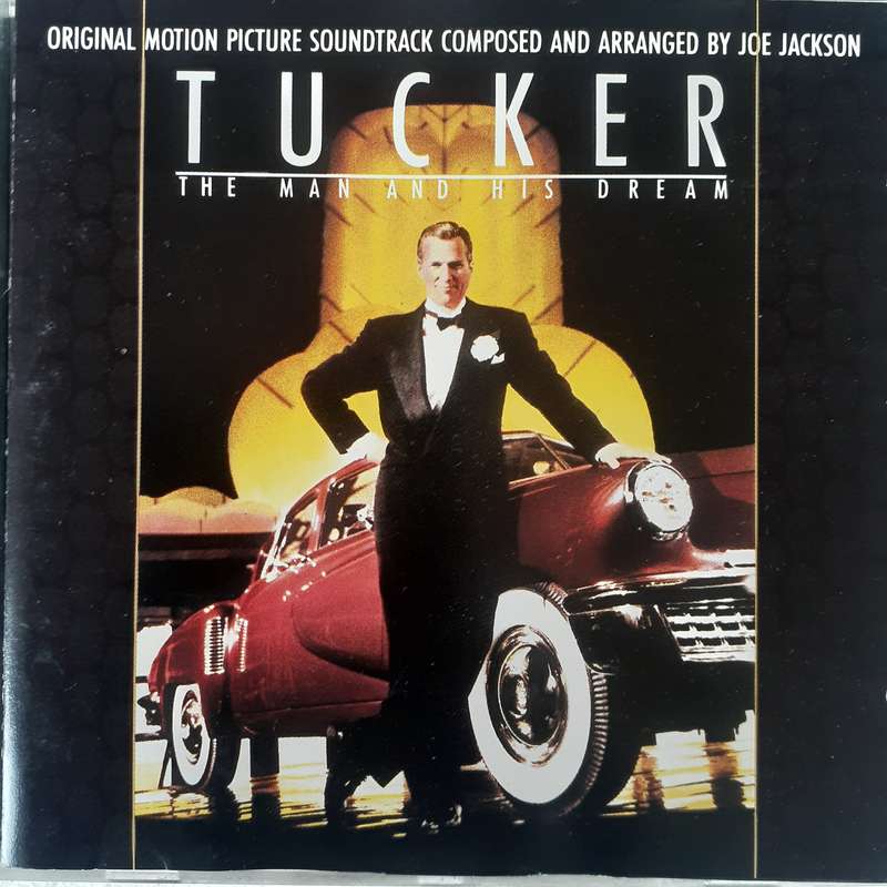 Tucker: The Man And His Dream (Original Motion Picture Soundtrack) - Joe Jackson (1988)