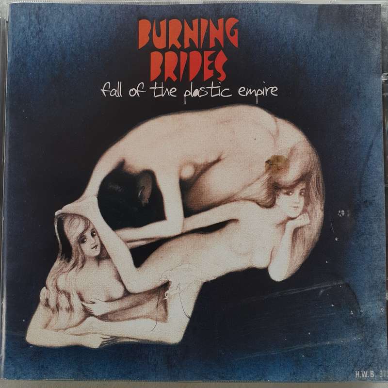 Burning Brides - Fall Of The Plastic Empire (2002)