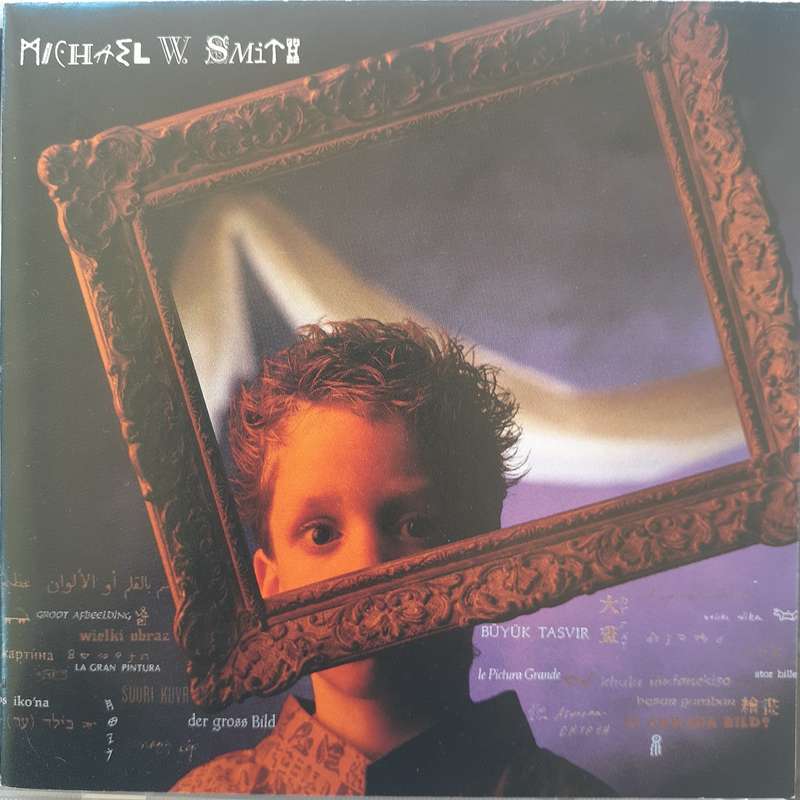 Michael W. Smith - The Big Picture [Import CD] (1986)