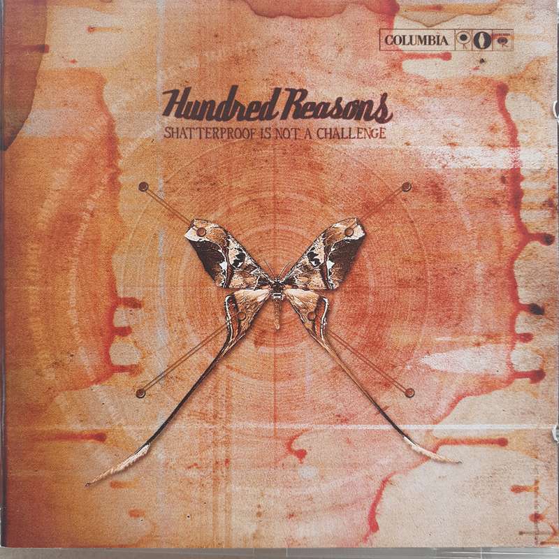 Hundred Reasons - Shatterproof Is Not A Challenge (2004)