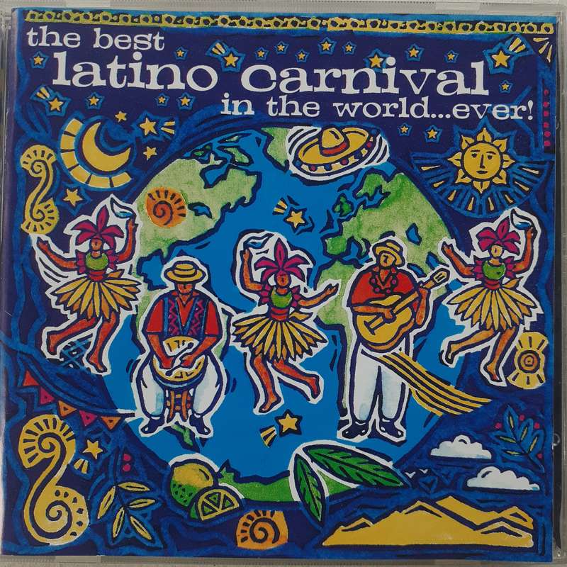 The Best Latino Carnival In The World...Ever! - Various Artists (2CD) (1997)
