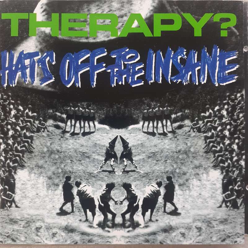 Therapy? - Hats Off To The Insane [Import CD] (1993)