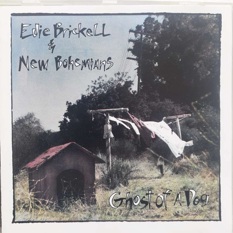 Edie Brickell & New Bohemians - Ghost Of A Dog (1990)