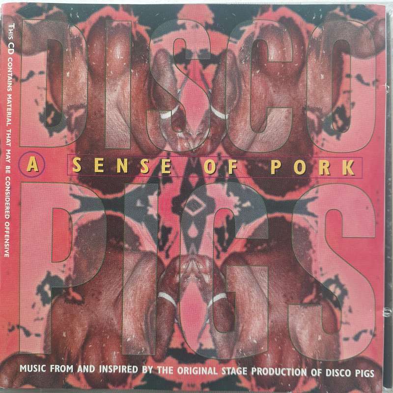 Disco Pigs - A Sense Of Pork (1997)