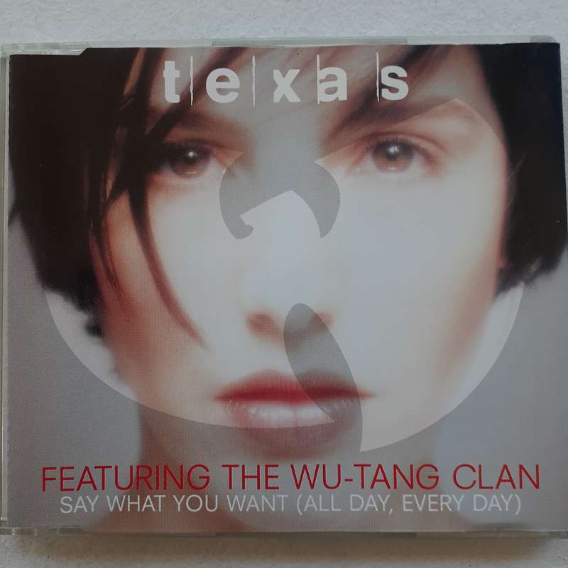 Texas Featuring The Wu-Tang Clan - Say What You Want (All Day, Every Day) [Import CD single] (1998)