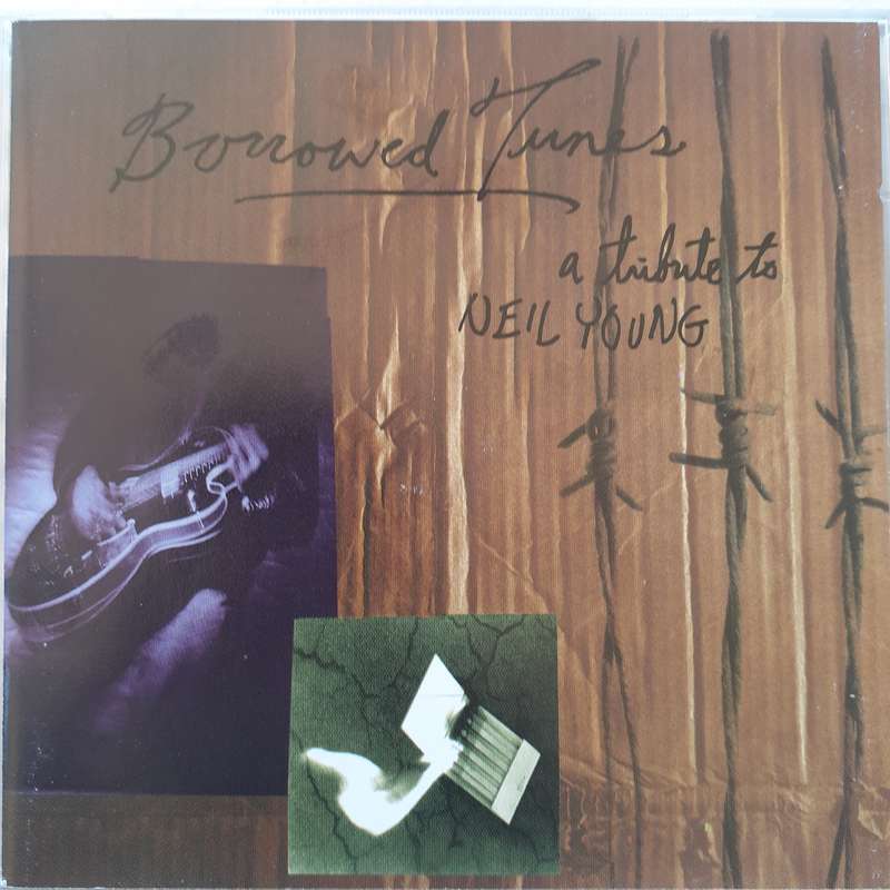 Borrowed Tunes (A Tribute To Neil Young) - Various Artists [2CD] (1994)