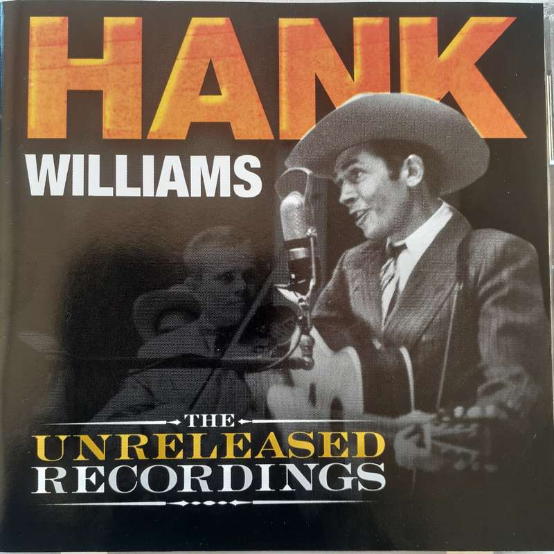 Hank Williams - The Unreleased Recordings [Import CD] (2008)