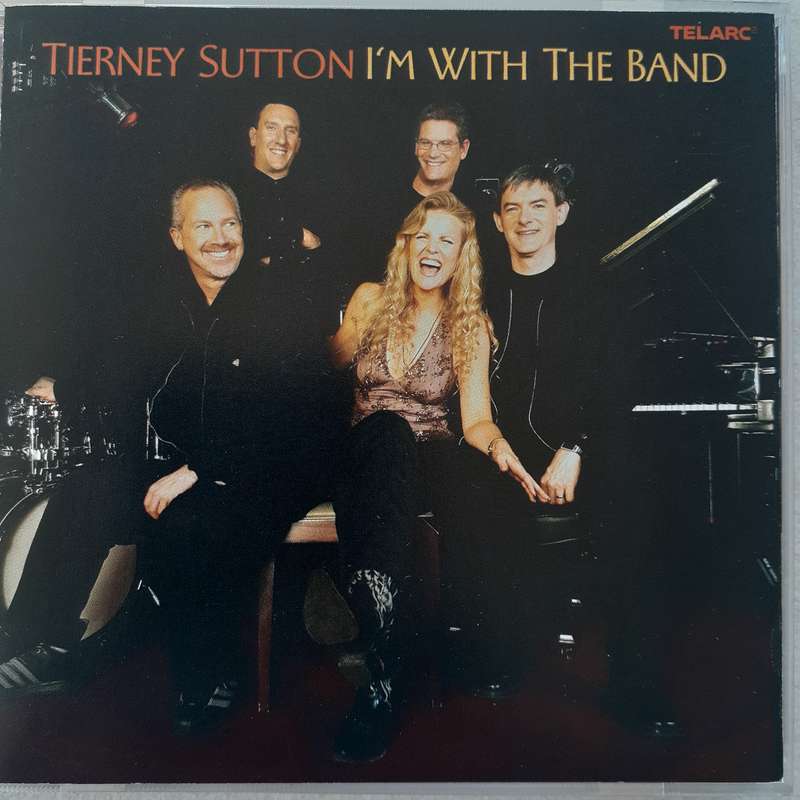 Tierney Sutton - I'm With The Band (2005)