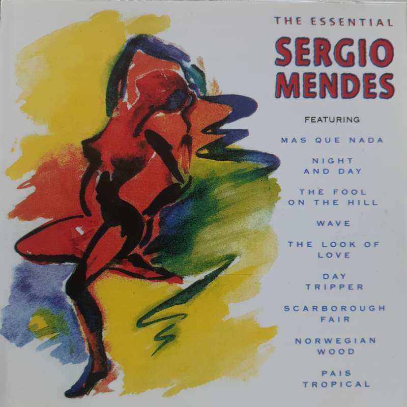 Sergio Mendes - The Essential Sérgio Mendes (2001)