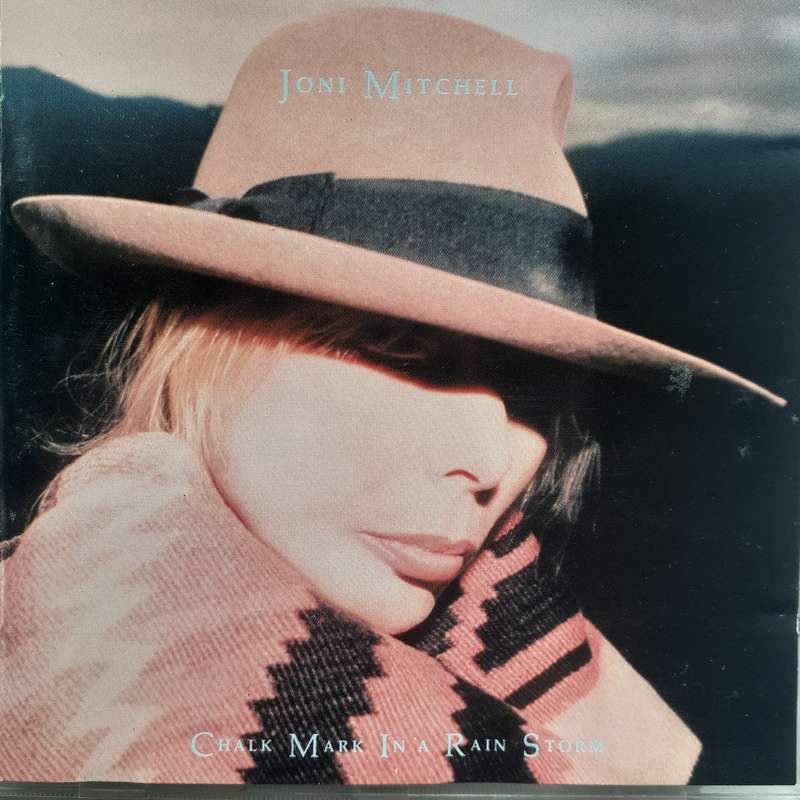 Joni Mitchell - Chalk Mark In A Rain Storm [Import CD] (1988)