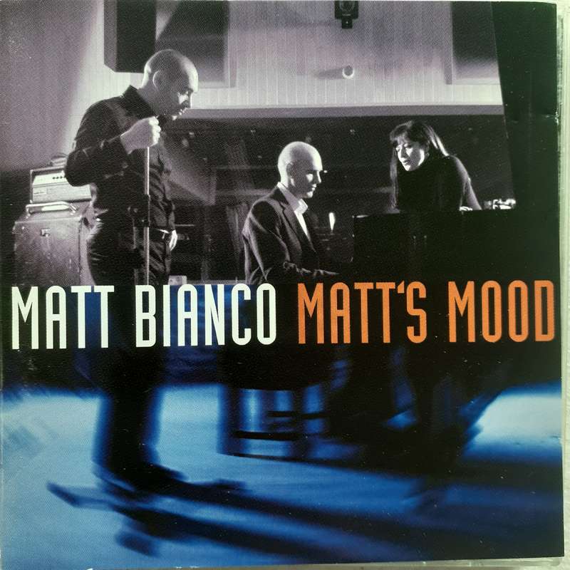 Matt Bianco - Matt's Mood (2004)