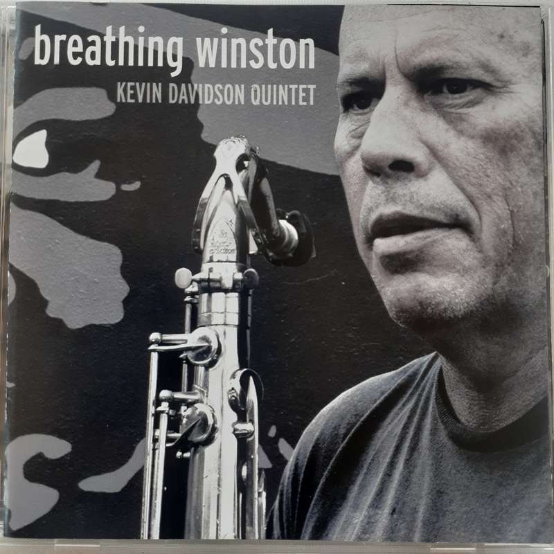 Kevin Davidson Quintet - Breathing Winston (2010)