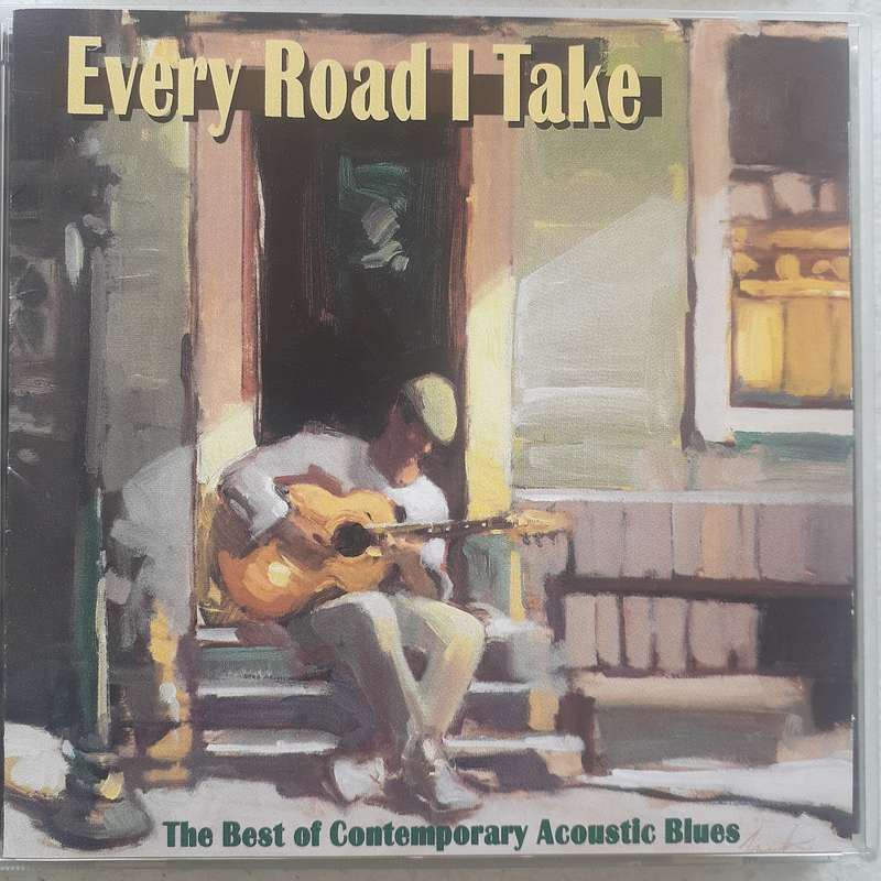 Every Road I Take: The Best Of Contemporary Acoustic Blues - Various (1999)