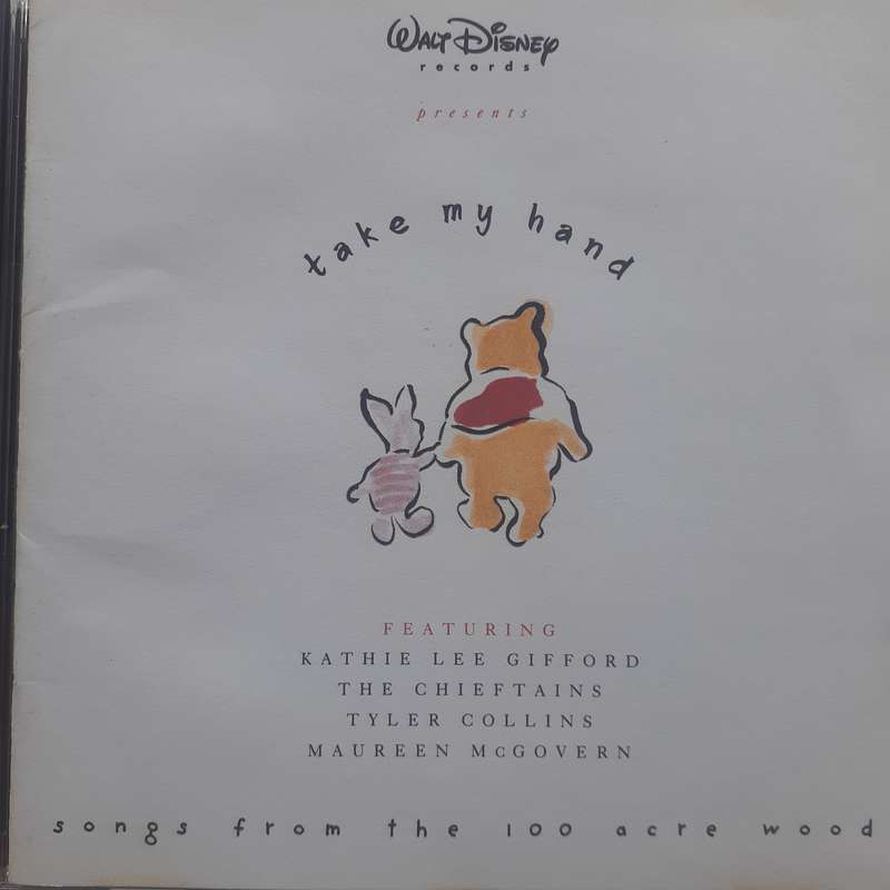 Take My Hand: Songs From The Hundred Acre Wood - Various (1995)