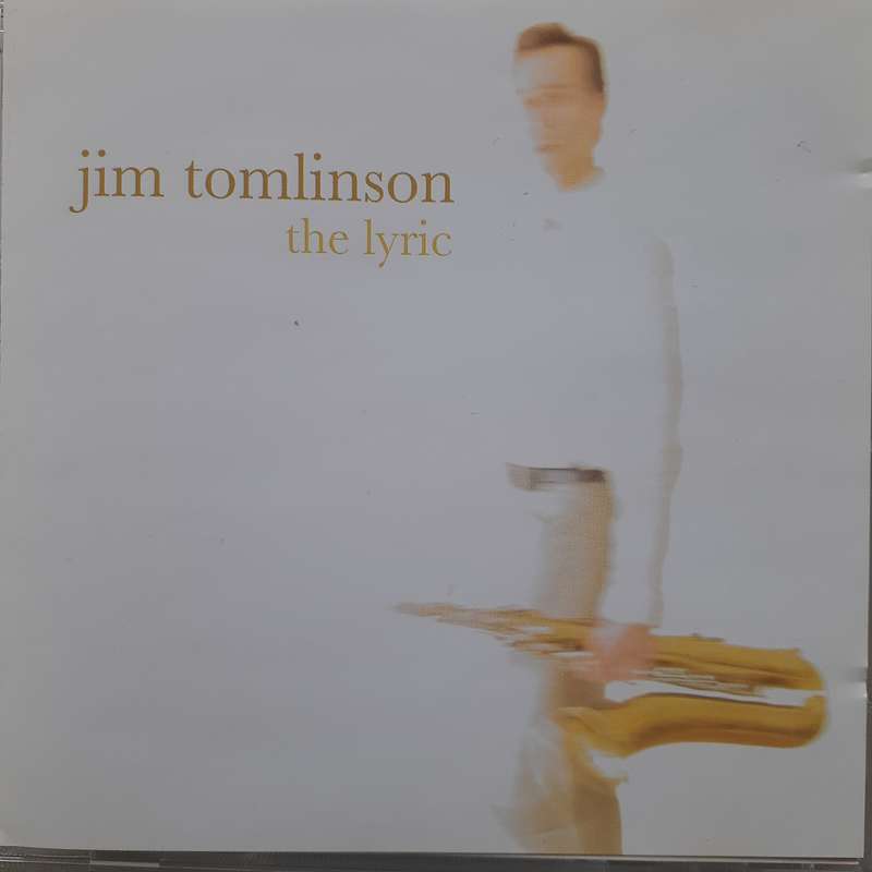 Jim Tomlinson Featuring Stacey Kent - The Lyric [Import CD] (2005)