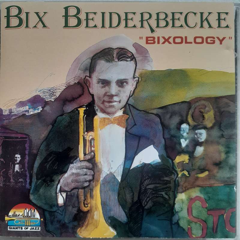 Bix Beiderbecke - Bixology (1989)       *Ragtime/Swing