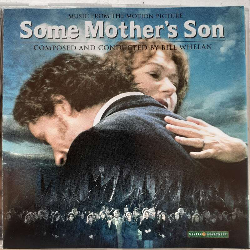 Some Mother's Son (Original Motion Picture Soundtrack) - Bill Whelan (1996)