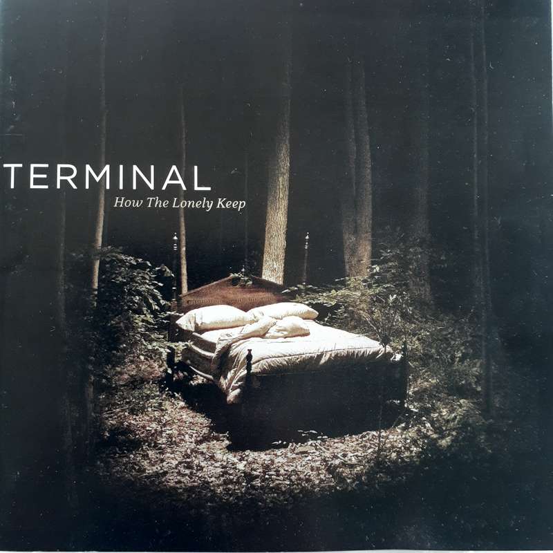 Terminal - How The Lonely Keep (2005)