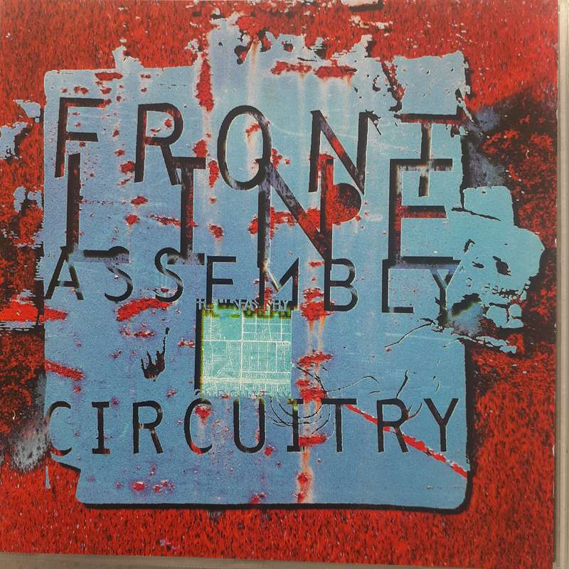 Front Line Assembly - Circuitry [Import CD single] (1995)