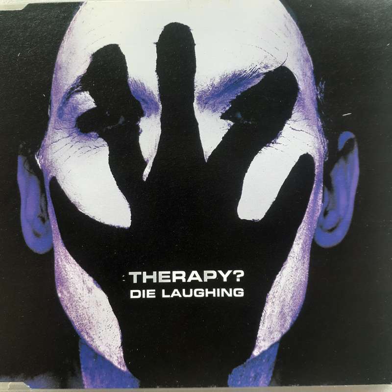 Therapy? - Die Laughing (CD single) (1994)
