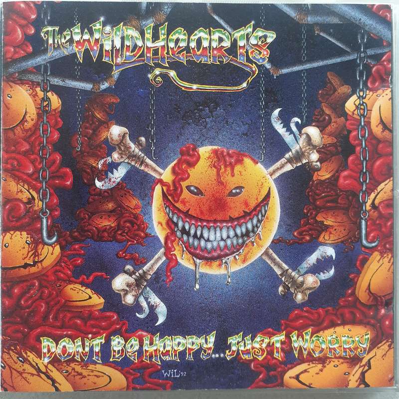 The Wildhearts - Don't Be Happy... Just Worry [Import CD] (1994)