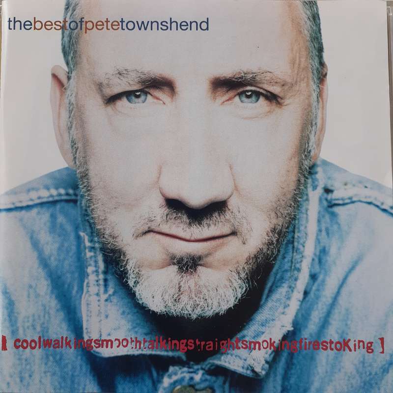 Pete Townshend (The Who) - The Best Of Pete Townshend (1996)