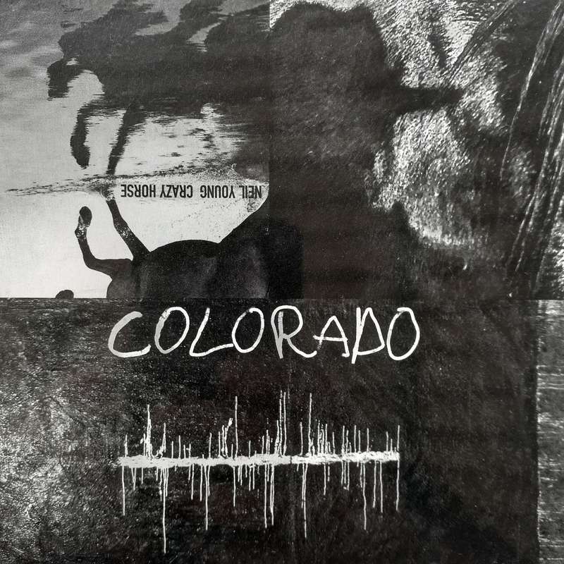 Neil Young With Crazy Horse - Colorado [Import CD gate-fold card sleeve] (2019)  *NEW, sealed