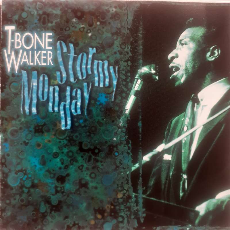 T-Bone Walker - Stormy Monday (1996)