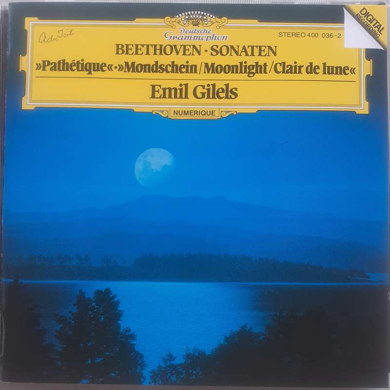 Beethoven / Emil Gilels - Sonaten - Pathétique - Mondschein/Moonlight/Clair De Lune (CD 2001)
