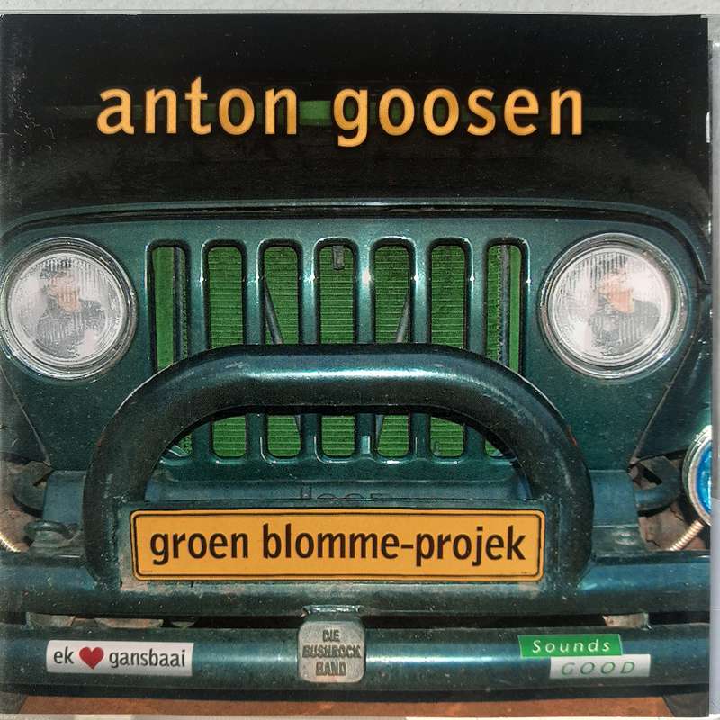 Anton Goosen - Groen Blomme-Projek (2005)