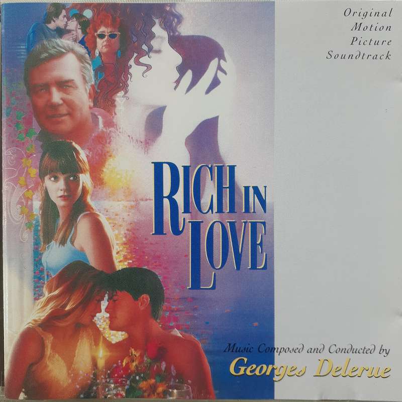 Rich In Love (Original Motion Picture Soundtrack) - Georges Delerue (1993)