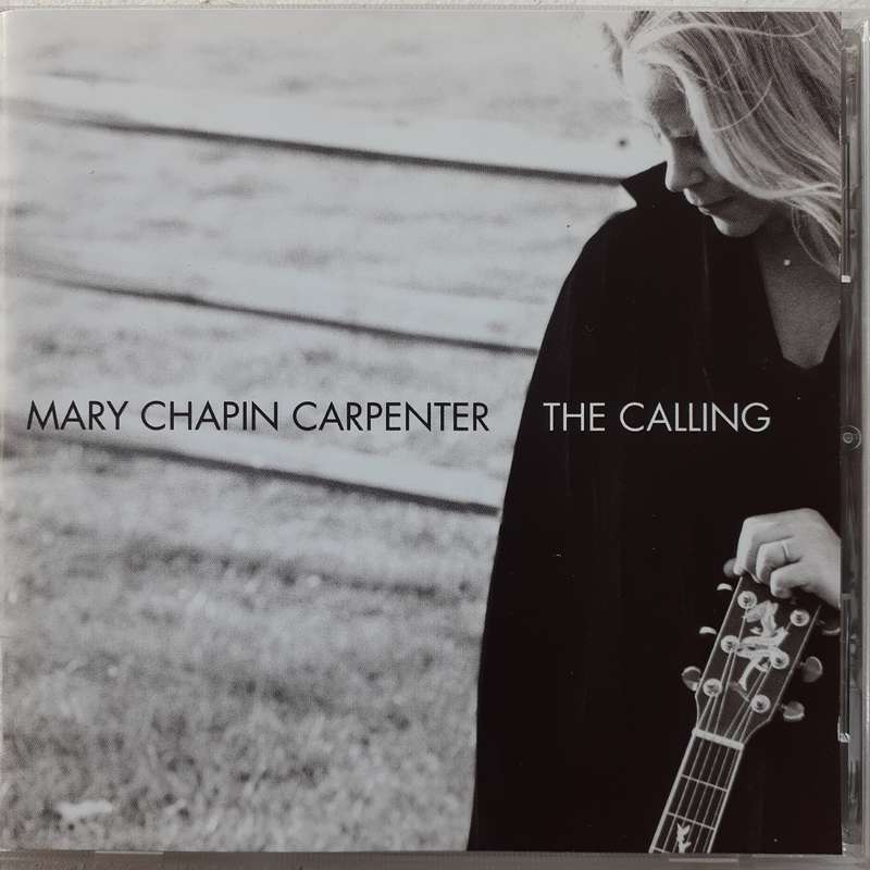 Mary Chapin Carpenter - The Calling (2007)