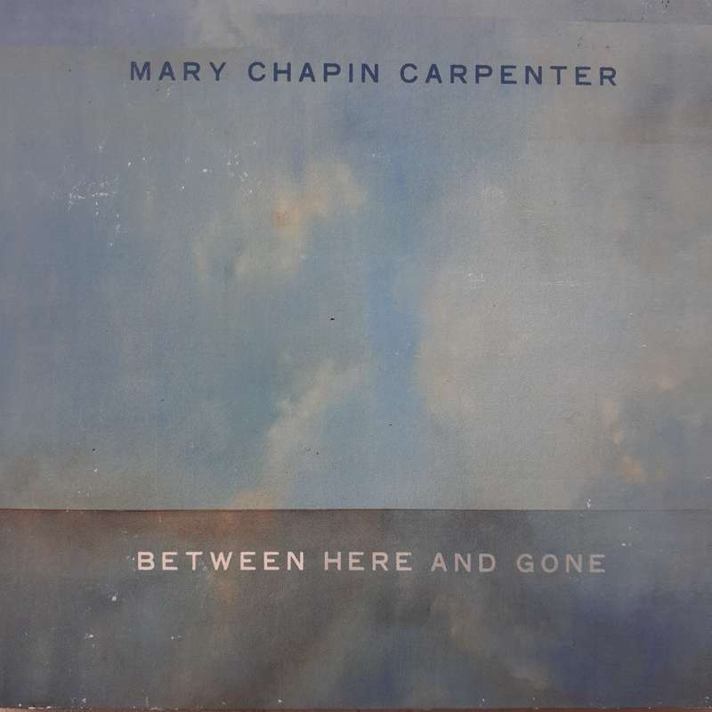 Mary Chapin Carpenter - Between Here And Gone [Import CD digipak]  (2004)