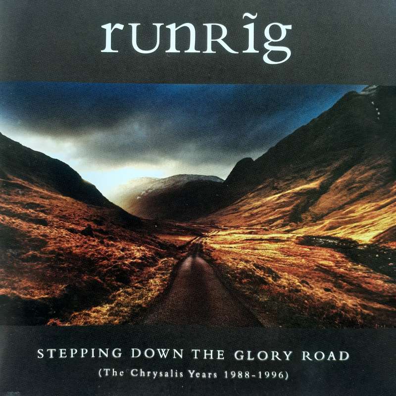 Runrig - Stepping Down The Glory Road (The Chrysalis Years 1988-1996) [6 CD] (2013)