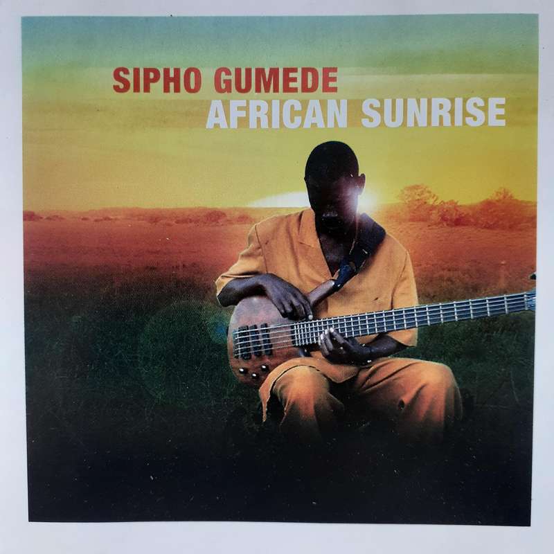 Sipho Gumede - African Sunrise (2004)
