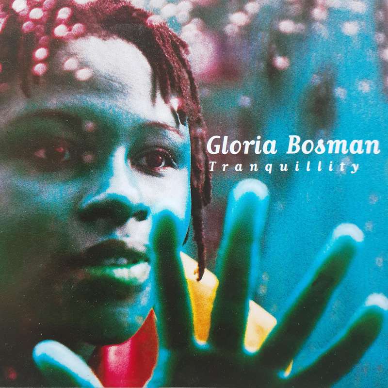 Gloria Bosman - Tranquility (1999)