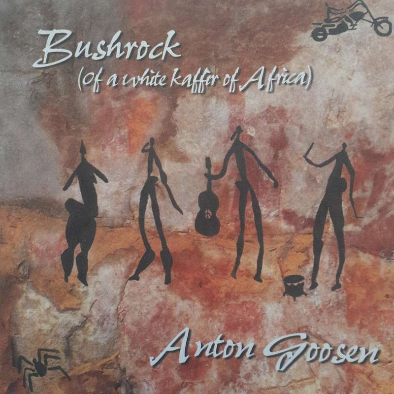 Anton Goosen - Bushrock (1996)   [D]